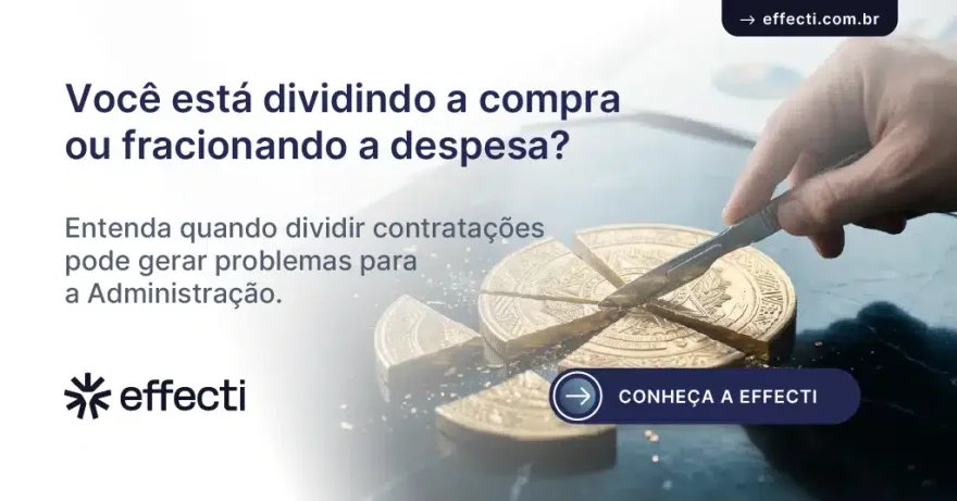 Fracionamento de despesa: o que é, como identificar e o que fazer?
